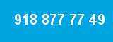 918 877 77 49